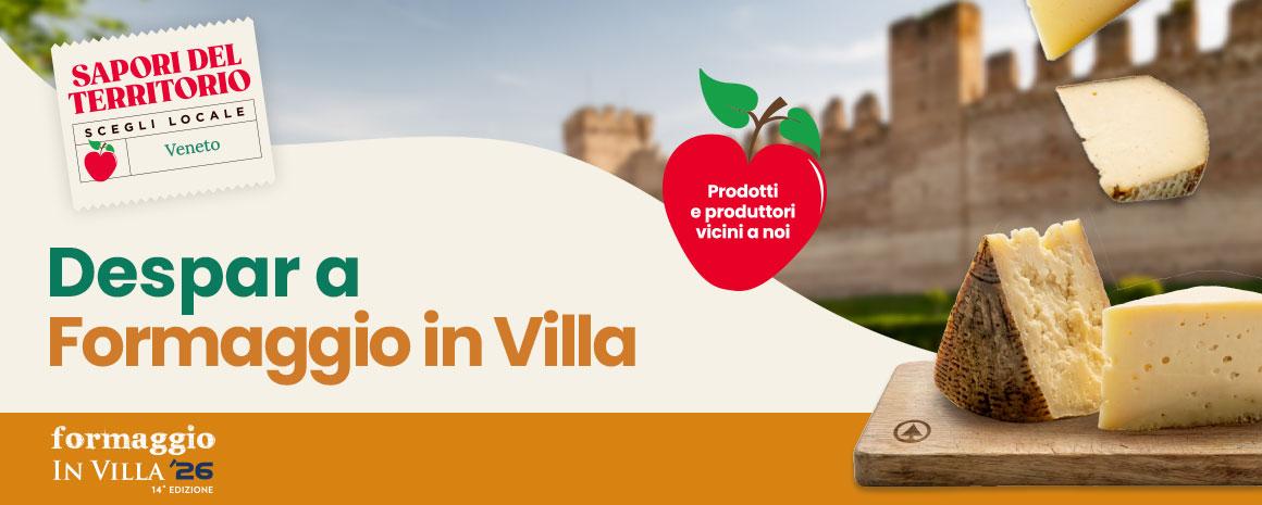 Formaggio in Villa 2026 | Despar